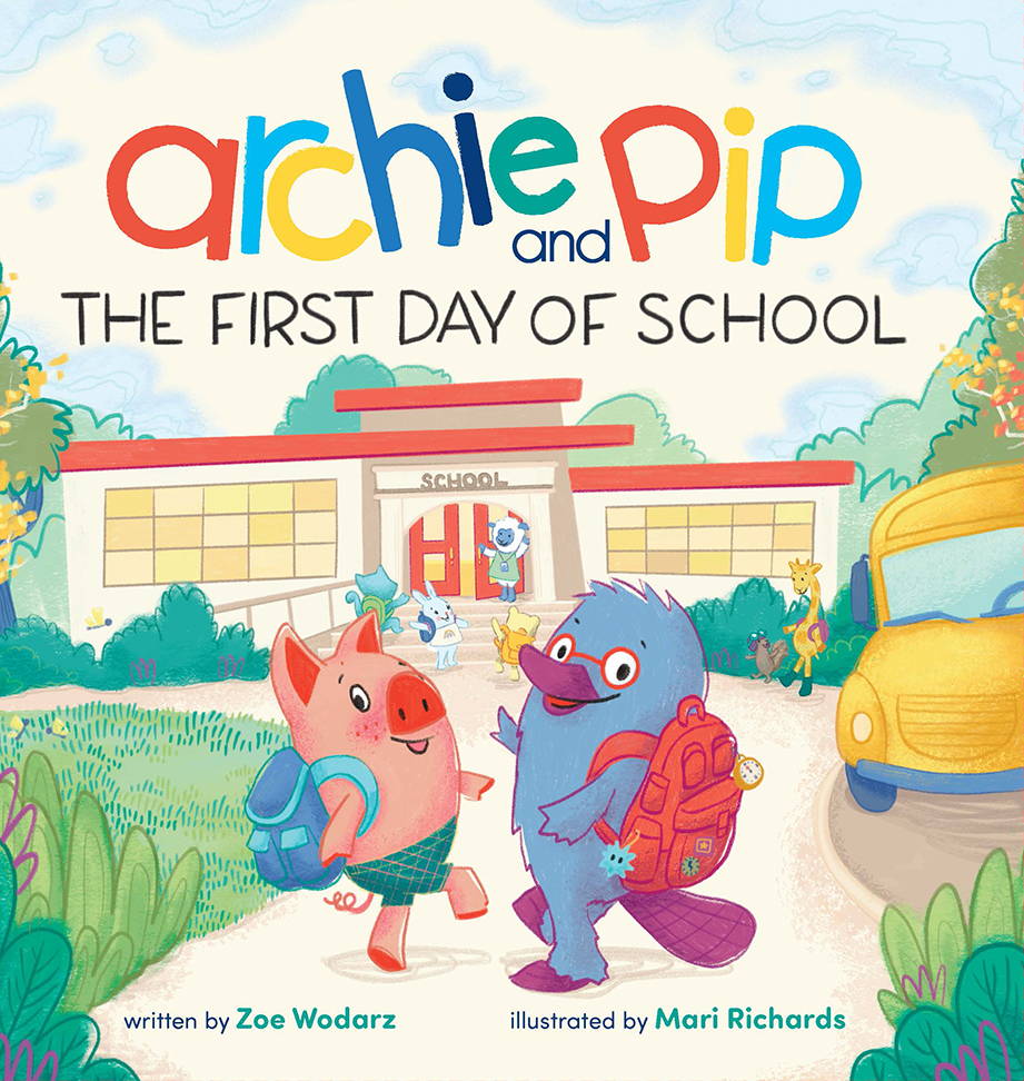 Archie and Pip: The First Day of School