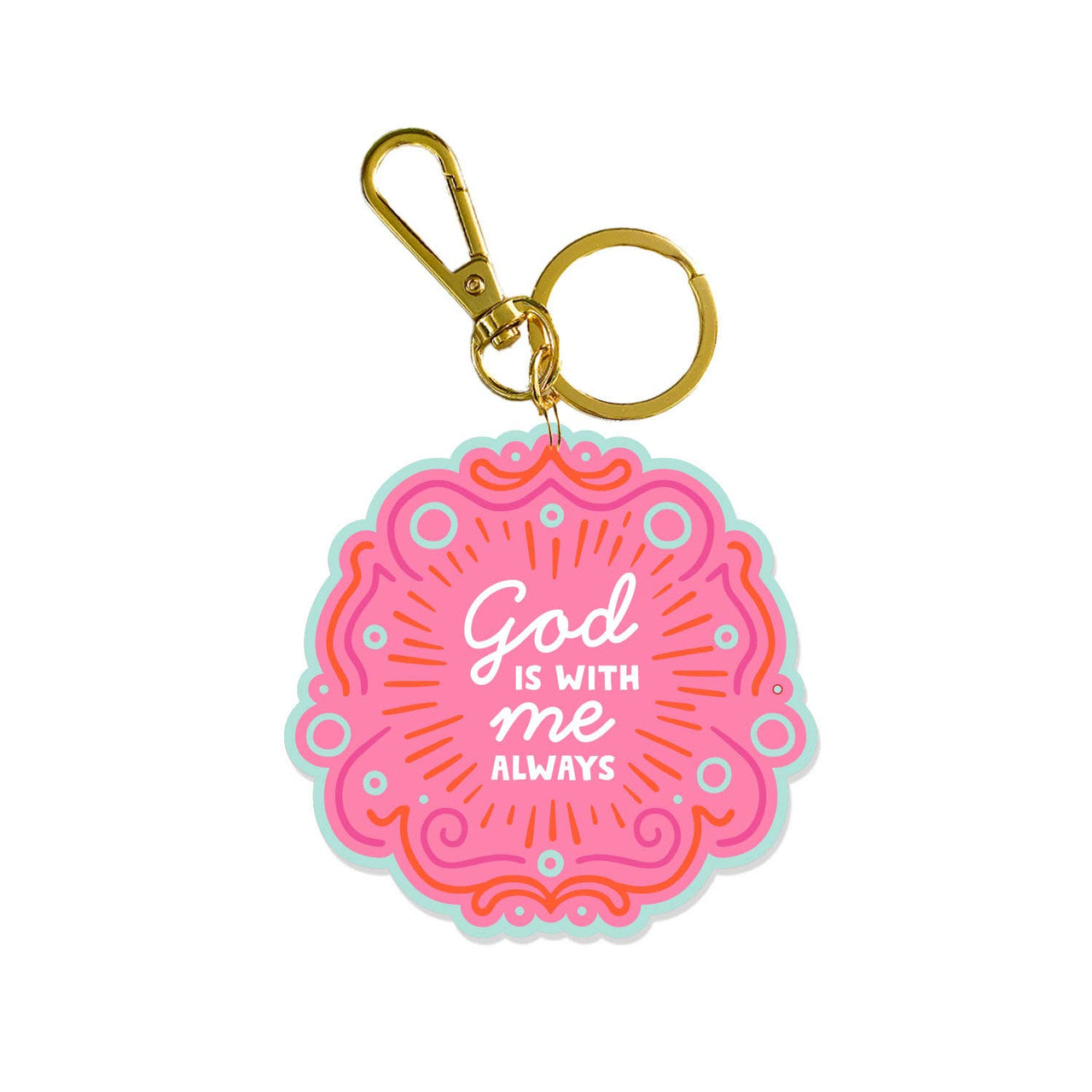 Acrylic Keychain | God Is With Me Always