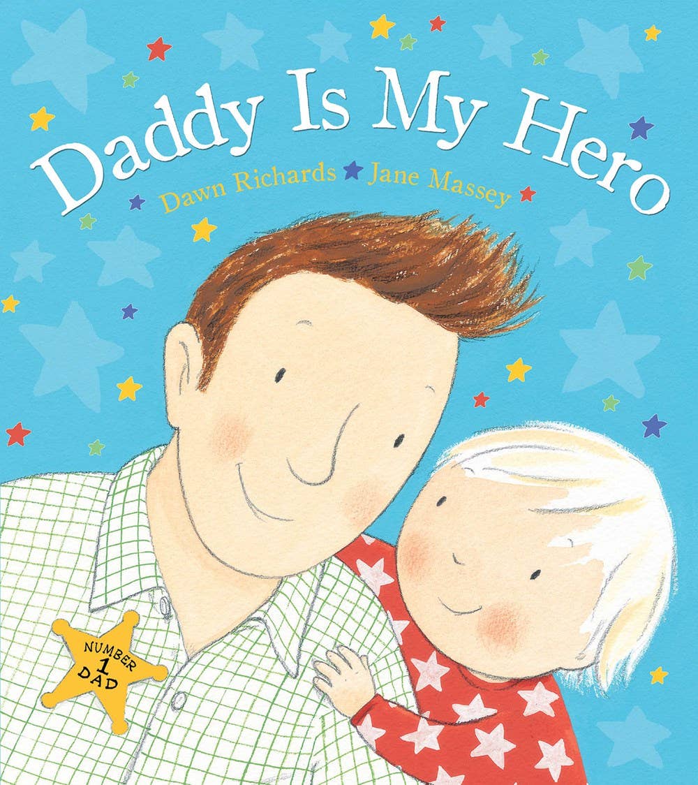 Daddy is My Hero Hardcover Book