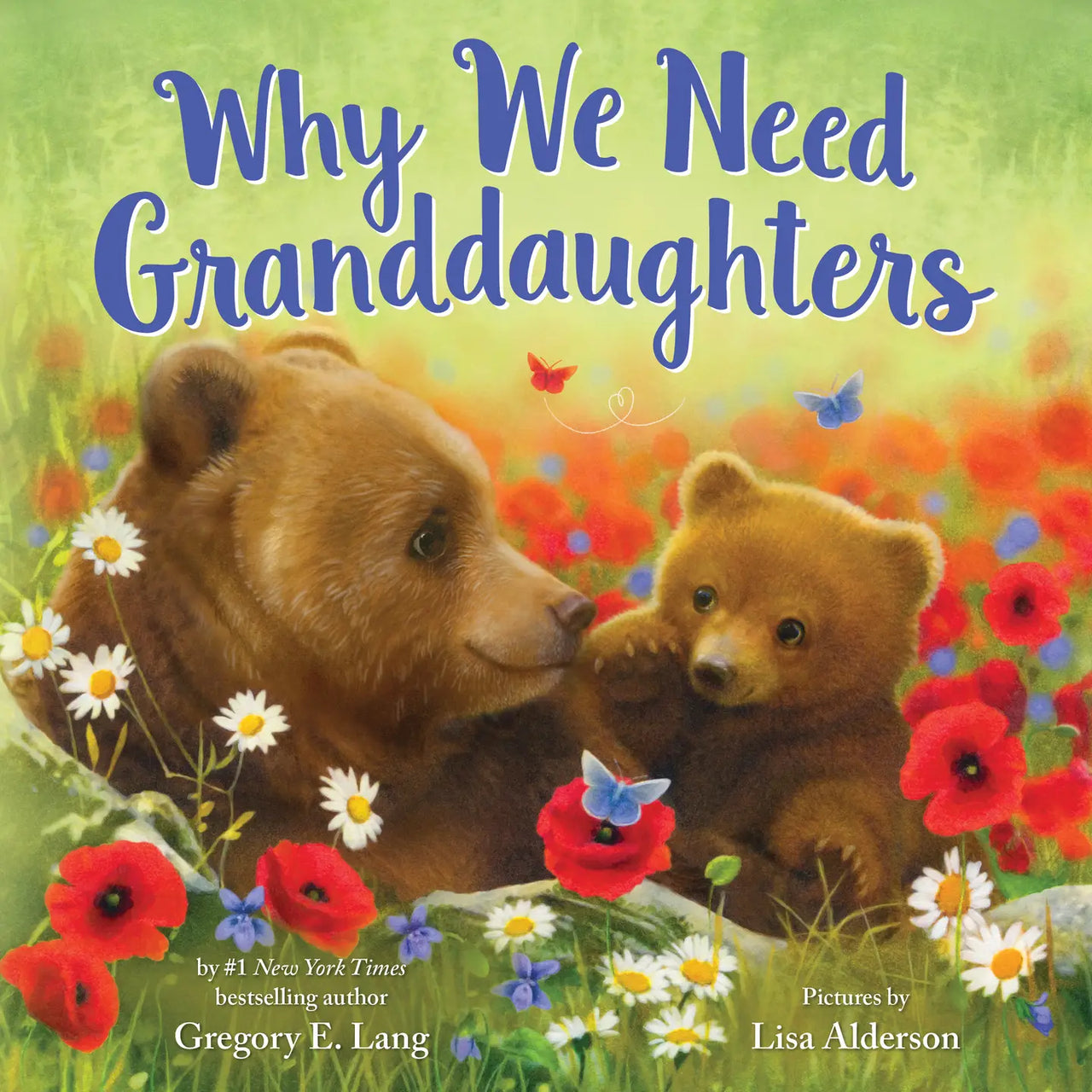 Why We Need Granddaughters Hardcover Book