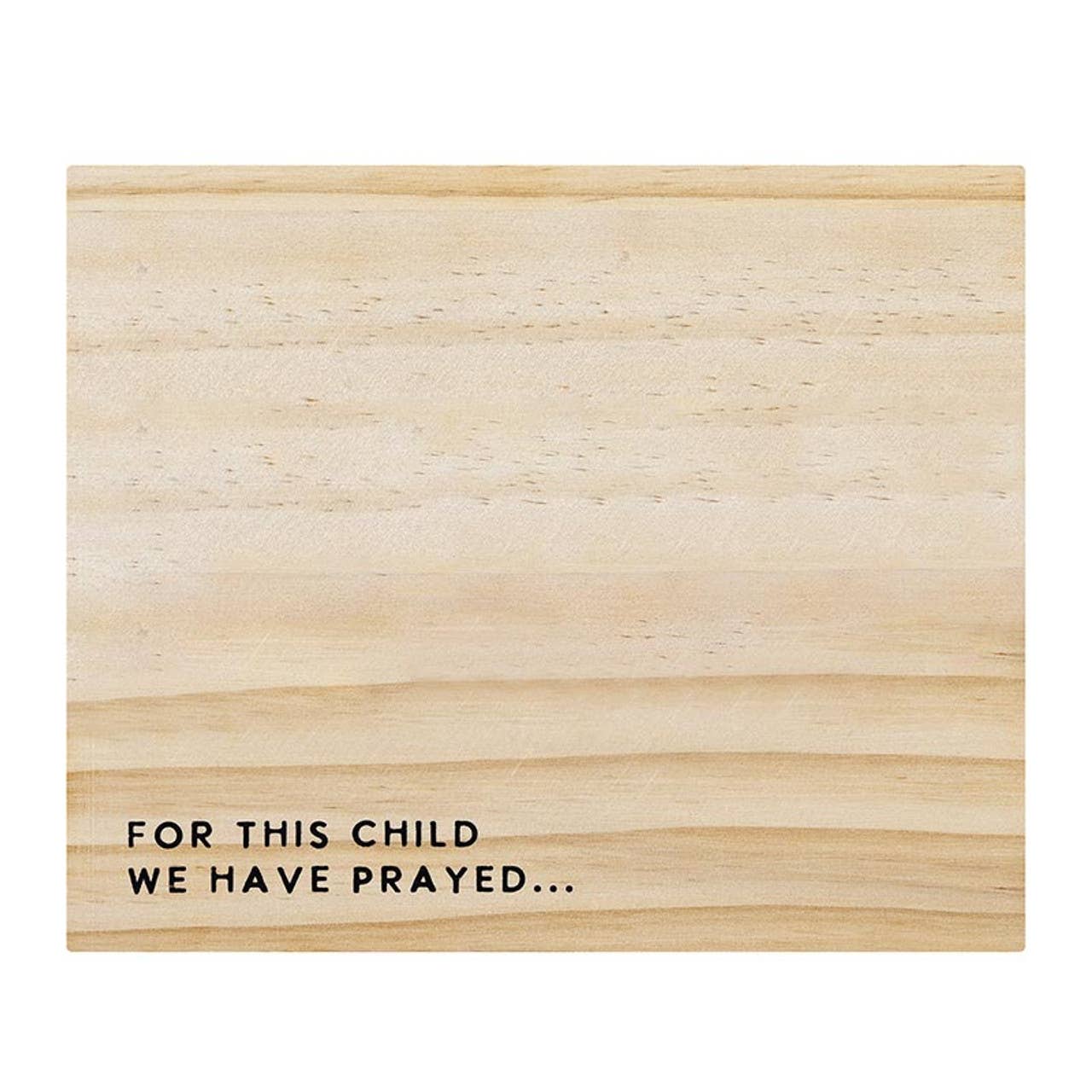 Letter Keepsake Prayer Box | For This Child We Have Prayed