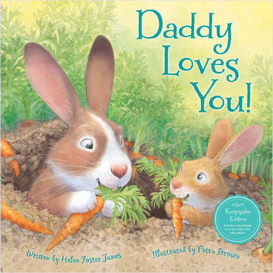 Daddy Loves You! Picture Book