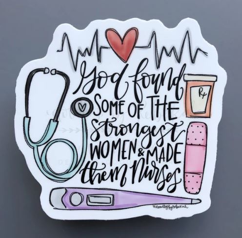 Strongest Women | Nurses Sticker