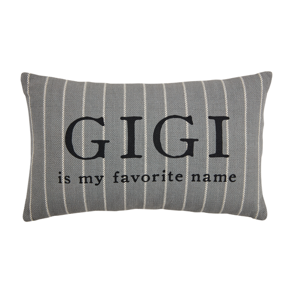 Gigi is My Favorite Name Striped Pillow