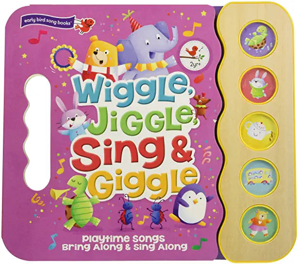 Wiggle Jiggle Sing and Giggle Children's Sound Book